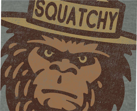 Squatchy Only You T-shirt