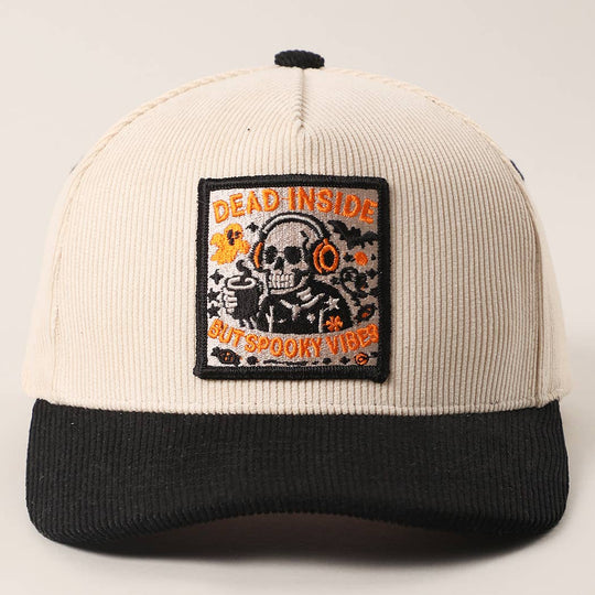 DEAD INSIDE BUT SPOOKY VIBES Corduroy Trucker Hat
